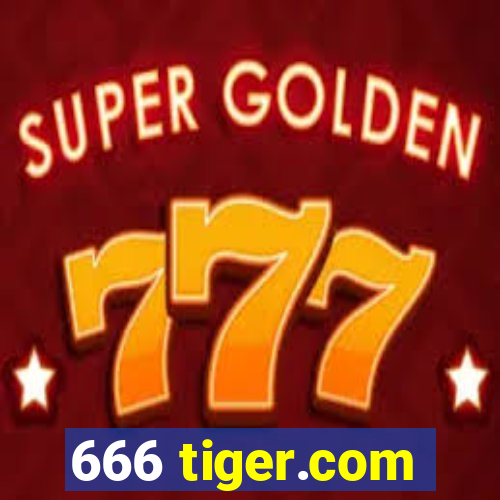 666 tiger.com